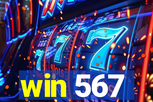 win 567